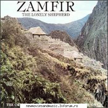 gheorghe zamfir - the lonely the lonely shepherd gheorghe zamfir - the lonely shepherd